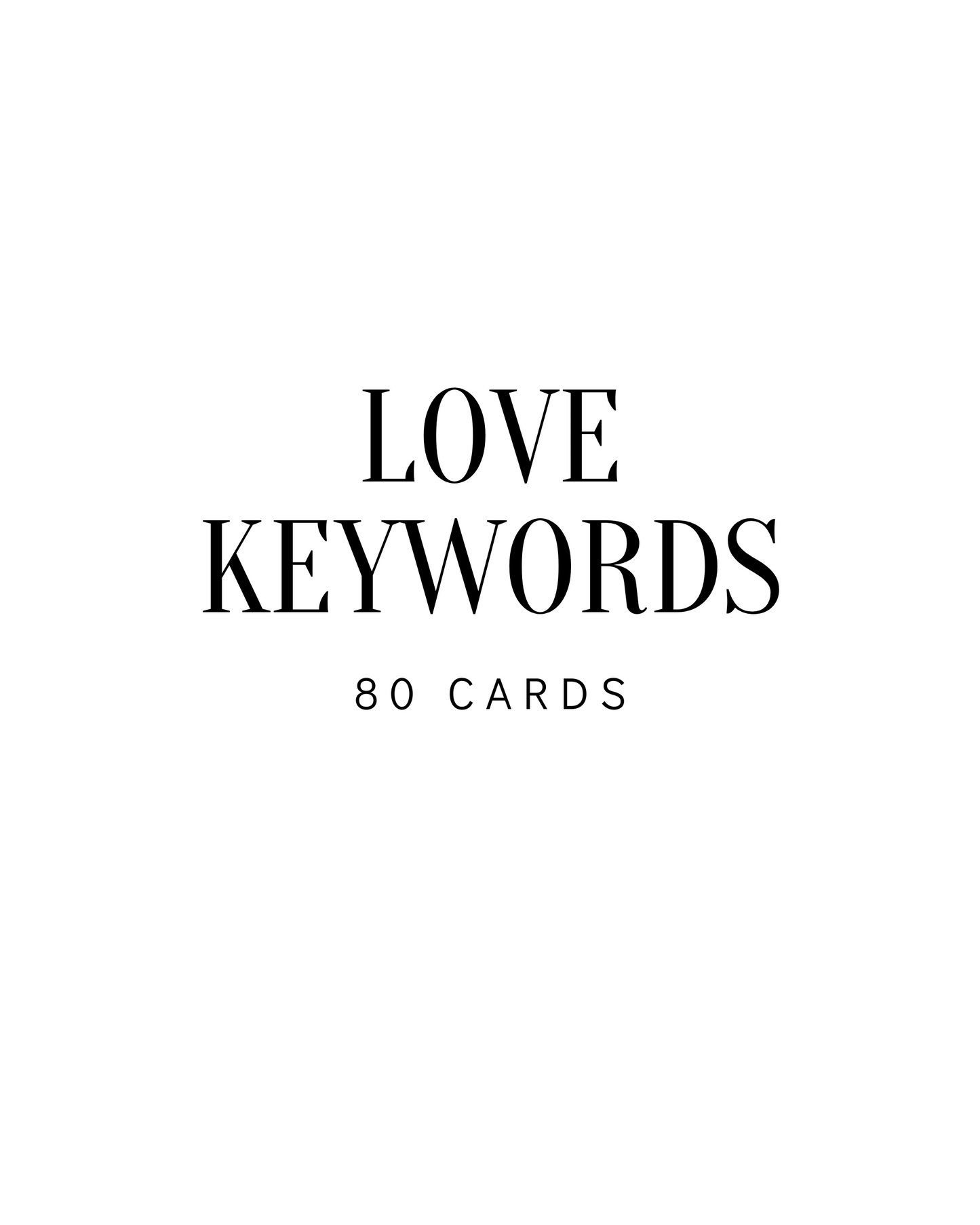 The Keyword Deck Editions (Love Keywords)